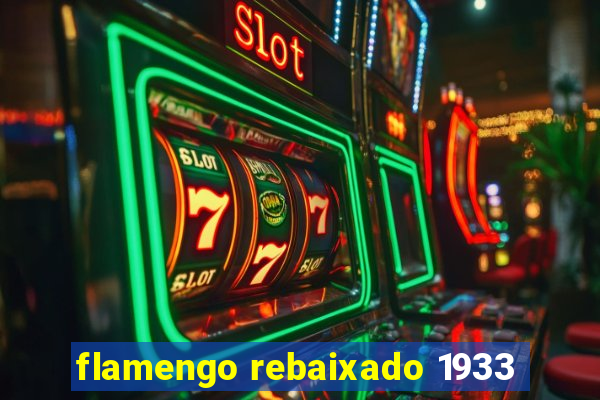 flamengo rebaixado 1933